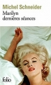 Couverture Marilyn dernières séances Editions Folio  2009
