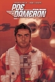 Couverture Star Wars : Poe Dameron, tome 4 : Disparition d'une légende Editions Panini (100% Star Wars) 2018