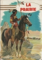 Couverture La prairie, abrégée Editions Hemma (Livre club jeunesse) 1973