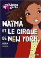 Couverture Kinra Girls, tome 0.3 : Naïma et le cirque de New York / Naïma et la magie du cirque Editions PlayBac 2011