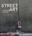 Couverture Street art : Poésie urbaine Editions Tana (Silence, je crée...) 2015