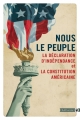 Couverture Nous le peuple : La déclaration d'indépendance et La constitution américaine Editions Gallmeister (Totem) 2018