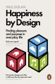 Couverture Happiness by Design Editions Penguin Books 2014