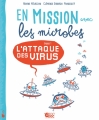 Couverture En mission avec les microbes Editions Le gâteau sur la cerise (Croc' doc) 2018