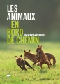 Couverture Les animaux en bord de chemin Editions Delachaux et Niestlé (Les guides du naturaliste) 2015