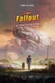 Couverture Fallout : Histoire d'une mutation : Création, univers, décypytage Editions Third (RPG) 2017