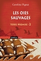 Couverture Terre promise, tome 2 : Les oies sauvages Editions Boréal (Inter) 2013