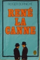 Couverture René la Canne Editions Le Livre de Poche 1974