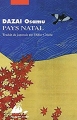 Couverture Pays natal Editions Philippe Picquier (Poche) 2005