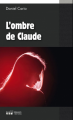 Couverture L'ombre de Claude Editions du Palémon 2015
