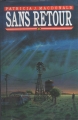 Couverture Sans retour Editions France Loisirs 1991