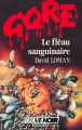 Couverture Le fléau sanguinaire Editions Fleuve (Noir - Gore) 1986