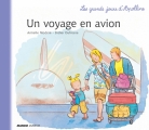 Couverture Les grands jours d'Apolline : Un voyage en avion Editions Mango (Jeunesse) 2006