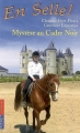 Couverture En selle !, tome 18 : Mystère au Cadre noir Editions Pocket (Jeunesse) 2007