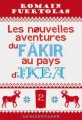 Couverture Les nouvelles aventures du fakir au pays d'Ikea Editions Le Dilettante 2018