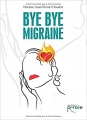 Couverture Bye bye migraine Editions Persée 2017