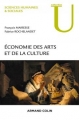 Couverture Economie des arts et de la culture Editions Armand Colin (U) 2015