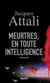 Couverture Meurtres, en toute intelligence Editions Fayard 2018