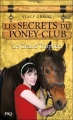 Couverture Les secrets du poney-club, tome 08 : Le grand trophée Editions Pocket (Jeunesse) 2012