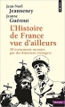 Couverture L'Histoire de France vue d'ailleurs Editions Points (Histoire) 2018