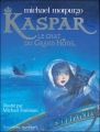 Couverture Kaspar : Le chat du grand hôtel (Foreman) Editions Gallimard  (Jeunesse) 2009