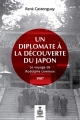 Couverture Un diplomate à la découverte du Japon - Le voyage de Rodolphe Lemieux, 1907 Editions Septentrion 2018