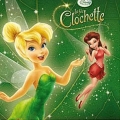 Couverture La fée Clochette (Adaptation du film Disney - Tous formats) Editions Disney / Hachette 2011