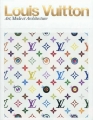 Couverture Louis Vuitton : Art, mode et architecture Editions de La Martinière 2009