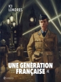 Couverture Une génération française, tome 4 : Ici Londres Editions Soleil (Quadrants) 2018