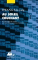 Couverture Au soleil couchant Editions Philippe Picquier (Corée) 2017