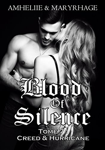 Couverture Blood of silence, tome 7 : Creed & Hurricane