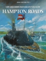 Couverture Les grandes batailles navales, tome 7 : Hampton roads Editions Glénat 2018