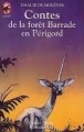 Couverture Contes de la forêt Barrade en Périgord Editions Flammarion (Castor poche - Junior) 1994
