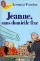 Couverture Jeanne, sans domicile fixe Editions J'ai Lu 1990
