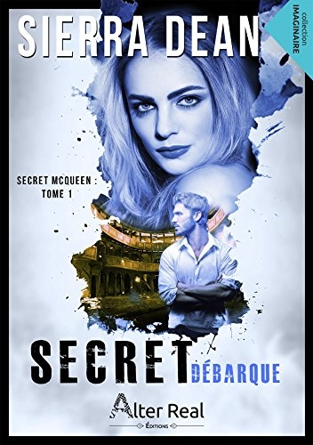 secret mcqueen tome 1 secret d 233 barque livraddict secret mcqueen tome 1 secret d 233 barque livraddict