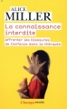 Couverture La connaissance interdite : Affronter les blessures de l'enfance dans la thérapie Editions Flammarion (Champs - Essais) 2018