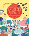 Couverture La cité des animaux Editions L'agrume 2016
