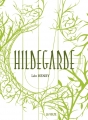 Couverture Hildegarde Editions La Volte 2018