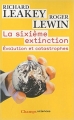 Couverture La sixième extinction : Evolution et catastrophes Editions Flammarion (Champs - Sciences) 2011