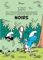Couverture Les Schtroumpfs, tome 01 : Les Schtroumpfs noirs Editions Dupuis 2018