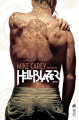Couverture Mike Carey présente Hellblazer, tome 1 Editions Urban Comics (Vertigo Signatures) 2017