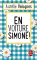 Couverture Nos adorables belles-filles / En voiture, Simone ! Editions Le Livre de Poche 2017