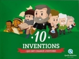 Couverture 10 inventions qui ont changé l'Histoire Editions Quelle histoire 2016