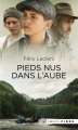 Couverture Pieds nus dans l'aube Editions Fides 2017