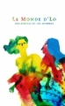 Couverture Le Monde d'Lo : Des Sirènes et des Hommes Editions Le Collectif des métiers de l'édition (CMDE) 2015