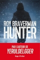 Couverture Hunter, tome 1 Editions Hugo & Cie (Thriller) 2018