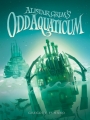 Couverture Alistair Grim's Odd Aquaticum Editions Disney-Hyperion 2016