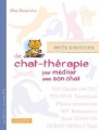 Couverture Petits exercices de chat-thérapie pour méditer avec son chat Editions Larousse 2016