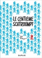 Couverture Les Schtroumpfs, mini-récits, tome 6 : Le centième Schtroumpf Editions Dupuis 2018