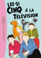 Couverture Les Cinq à la télévision Editions Hachette (Bibliothèque Rose) 2012